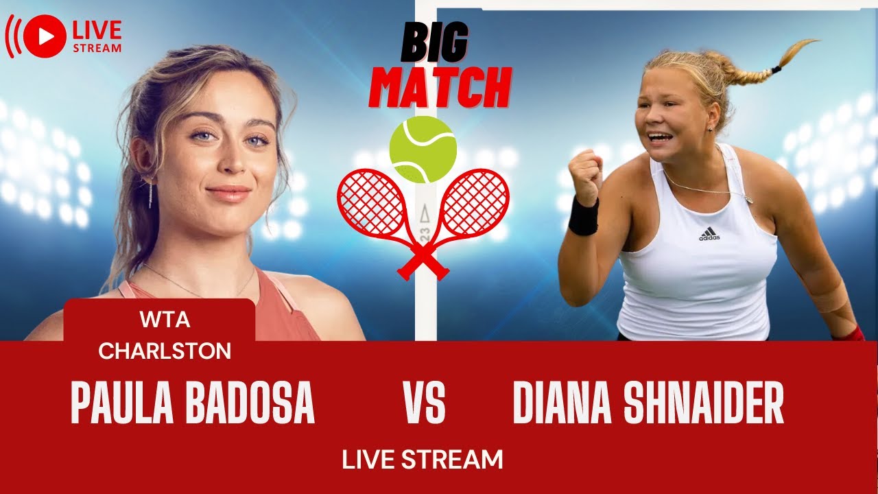 WTA LIVE Paula Badosa vs Anna Shnaider CHARLESTON 2023 Live Tennis MATCH PREVIEW