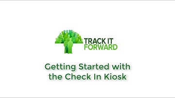 Getting Started with the Check In Kiosk