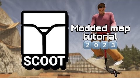 HOW TO DOWNLOAD MODDED SCOOT MAPS IN 2023!