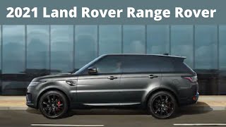 Land Rover Range Rover 2021 Amazing Luxury