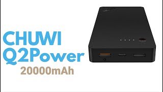 CHUWI Q2Power 20000mAh / Power Bank / Quick Charge