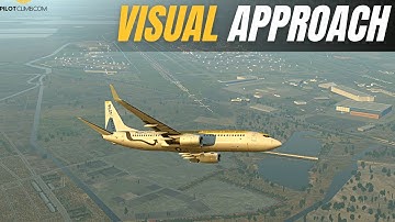Pilot Visual Approach Explained - [Airline Captain Tips].