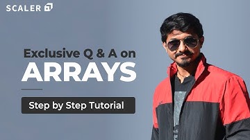 Important Problems On Arrays | Crack Coding Interviews | Data Structures and Algorithms 2023