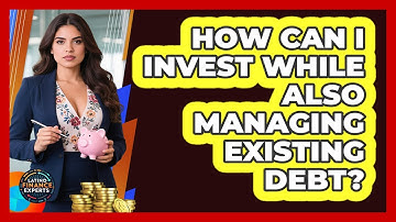 How Can I Invest While Also Managing Existing Debt? - Latino Finance Experts