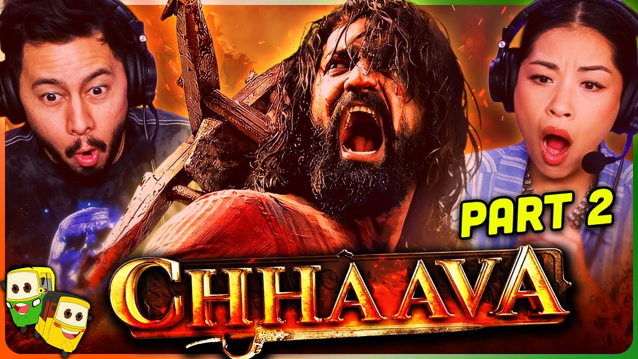 Part 2 - CHHAAVA Movie Reaction! | Vicky Kaushal | Rashmika Mandanna | Akshaye Khanna