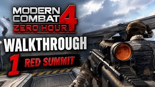 Modern Combat 4: Zero Hour Walkthrough Part 1 — Red Summit | Android Gameplay 🔥