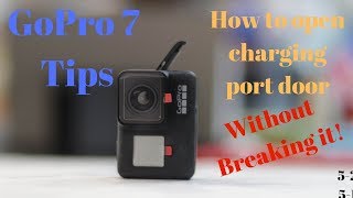 GoPro Hero 7 Charging Port Door- how to open tips - YouTube