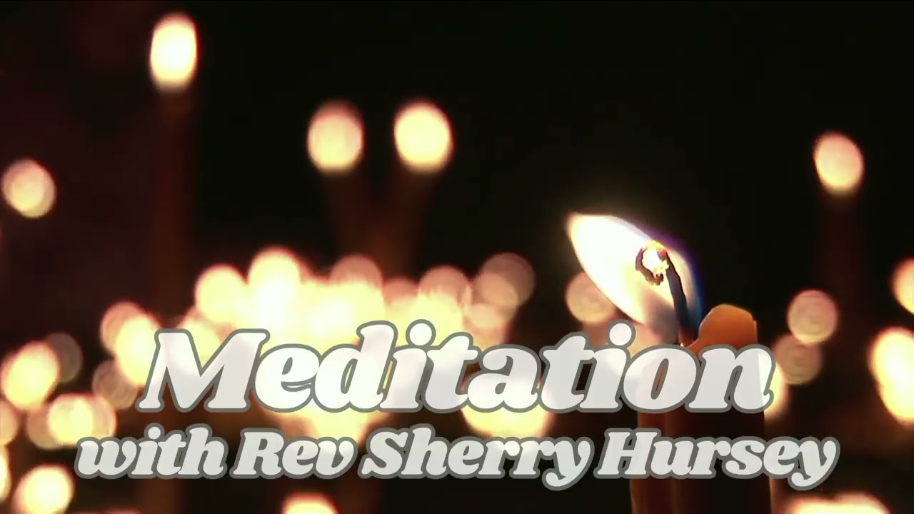 6 Minute Guided Meditation for Awakening the Courage Within - Rev. Sherry Hursey