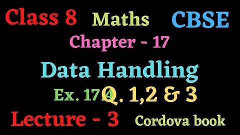 Class 8 Maths chapter 17-Data Handling #lecture_3  #probability #cordova_book Ex. 17.4 Q. 1 to 3