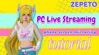 Zepeto Live Streaming Tutorial - Screen Mirroring - hiks verse - windows PC - Android - 4k60fps screenshot 3