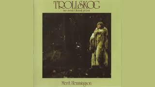 Merit Hemmingson - Skänklåt av Pers Erik Olsson (Trollskog: Mer svensk folkmusik på beat, 1972)