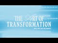 The Art Of Transformation | Part 2 | Samer Massad