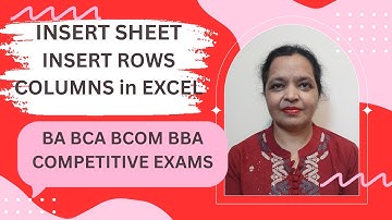How to insert rows and columns in Excel?| BCS-011| IGNOU TEE| CBSE| Computer Awareness For Exams