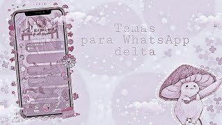 ٩ʕ•ﻌ•*ʔو⩩ temas para tu WhatsApp  delta ₍ᐢ..ᐢ₎ screenshot 5
