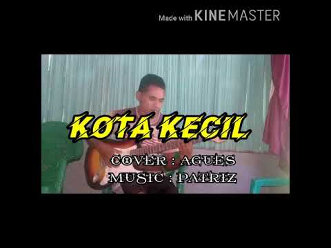 lagu kota kecil cover agustinus painneon musik patris saijao