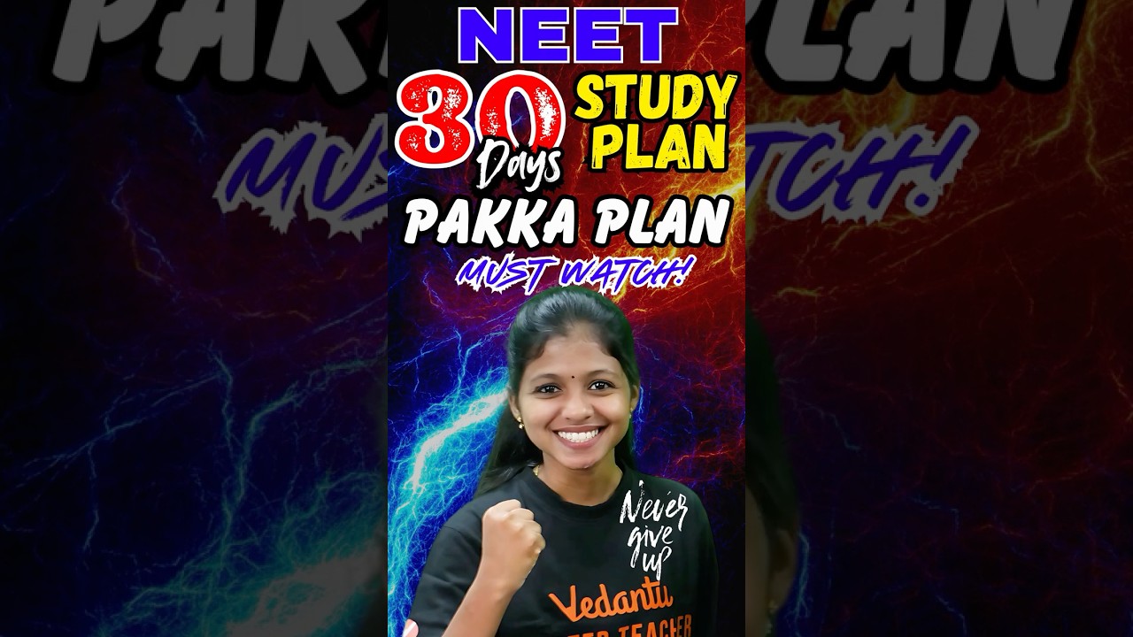 NEET 30 Days Study Plan😍 