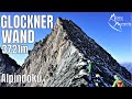 Glocknerwand 3721m am Großglockner | Hoffmannspitze mit allen Infos | Shoutout Stüdlhütte