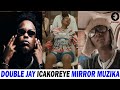 Ivyo double jay akoreye wamuririmvyi mirror muzika