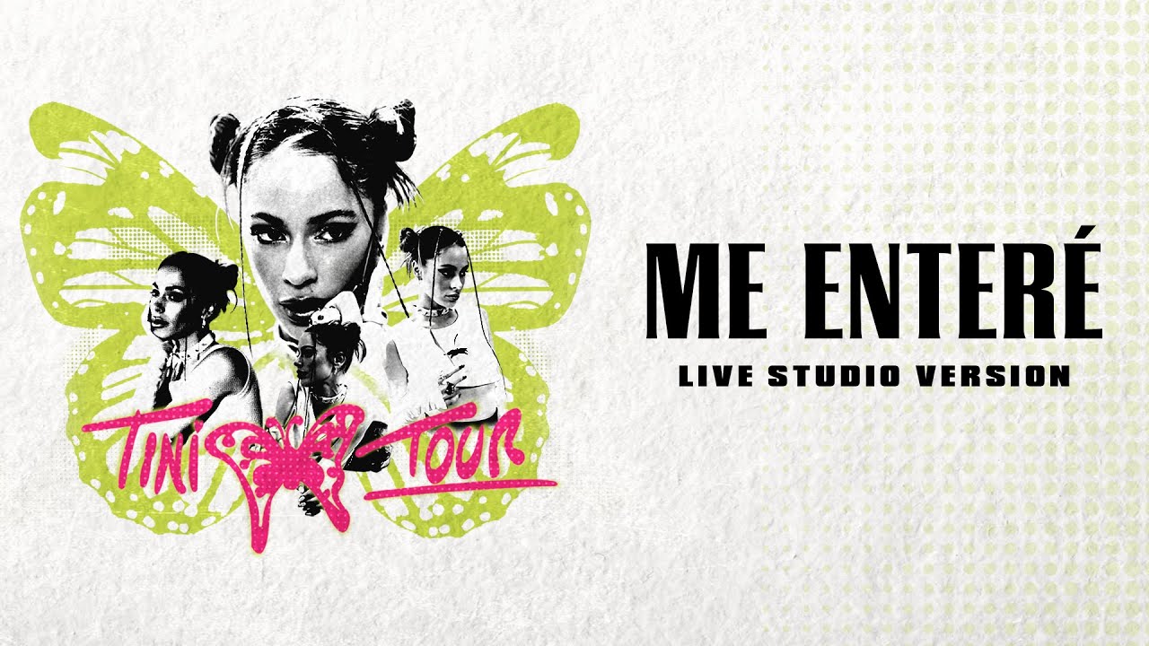 TINI, Tiago PZK - Me Enteré (Live Studio Version - Tini Tour) - YouTube