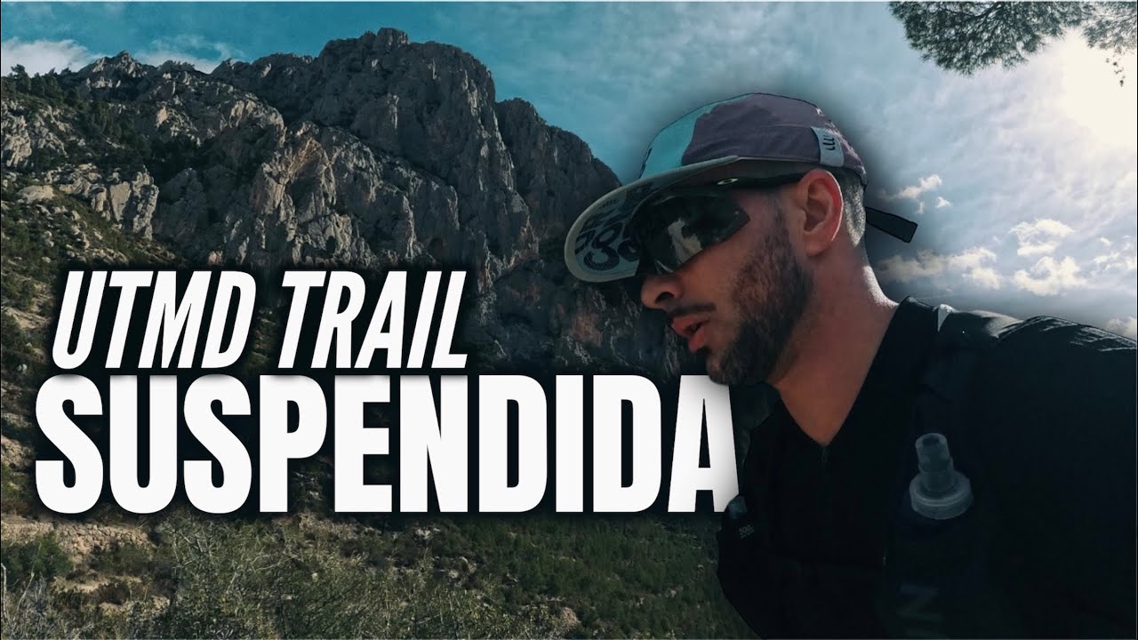 UTMD TRAIL CANCELADO | Pero saco un entrenamiento en El Puig Campana 