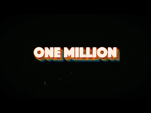 One Million Subscribers.