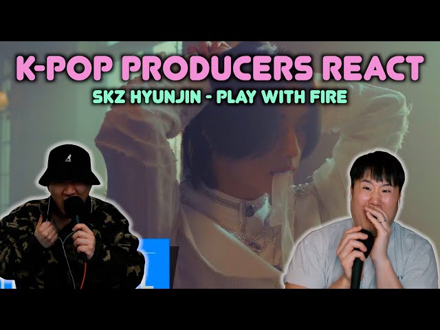 Musicians react & review ♡ SKZ - Hyunjin (Play with Fire) class=