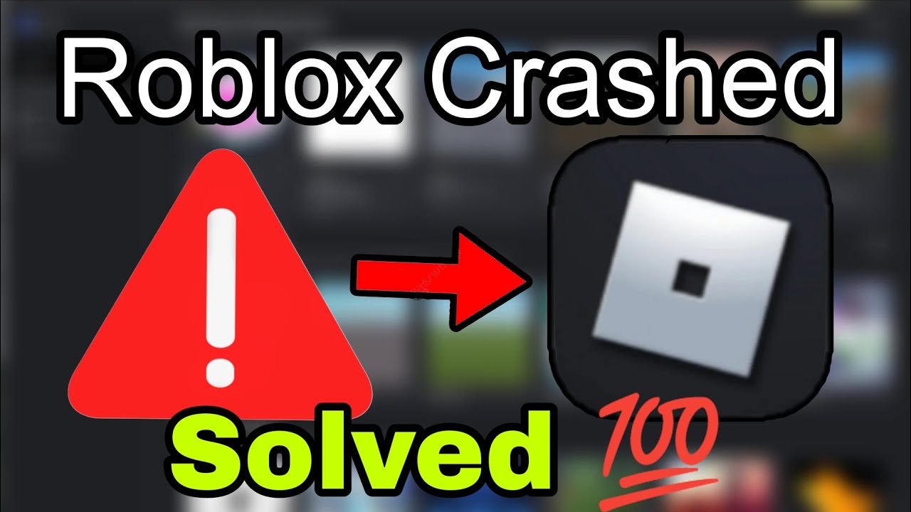 How To Fix Roblox Crashing And How To Stop Roblox Crashing Solved In 