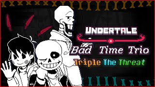  BAD TIME TRIO: Triple The Threat Animated Soundtrack| Dendy