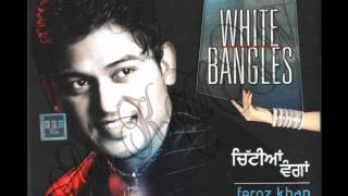 Brand New Punjabi Sad Song 2012 - Fasli Battere - Feroz Khan