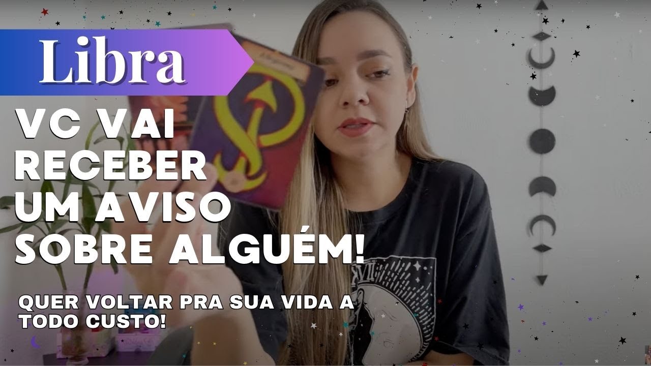 ❤️LIBRA✨VC VAI RECEBER UM AVISO SOBRE ALGUÉM QUE VAI TE PROCURAR👀🔥UM MENTOR A POSTOS🔥