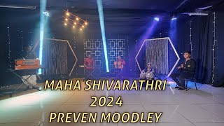 Maha Shivaratri | Preven Moodley |  10| Devotional