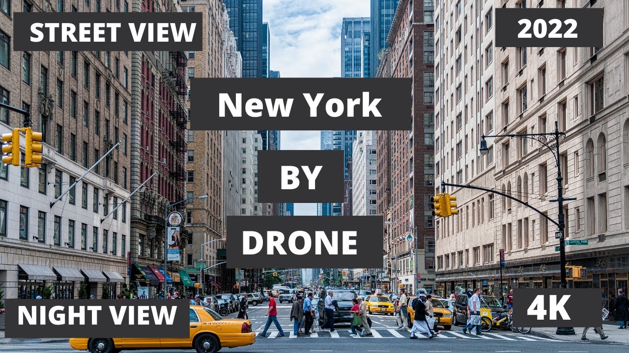 New York United States 2022 by Drone [4K] -Street View - Night View - Drone View 2022