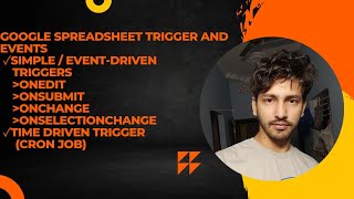 Google spreadsheet |All Triggers | Time driven triggers | Event-driven triggers |Simple Triggers