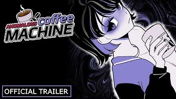 Anomalous Coffee Machine | Official Trailer (2025)