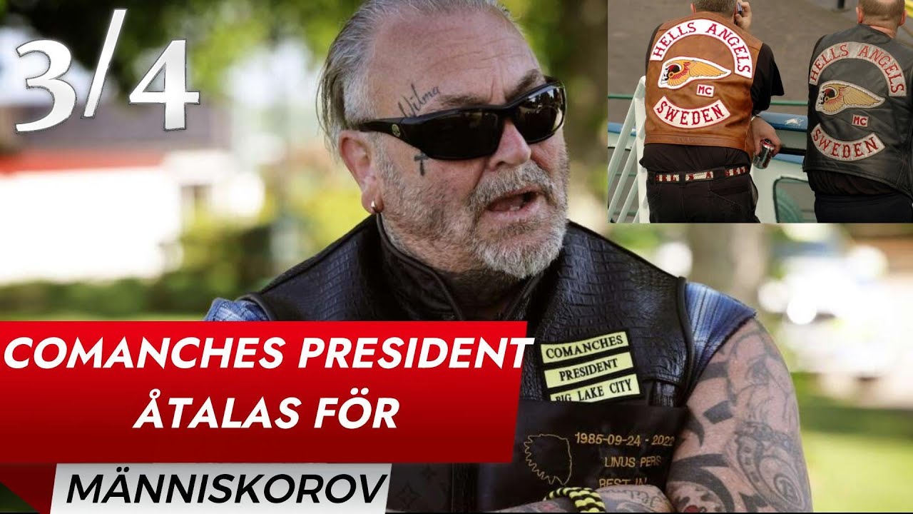 COMANCHES MC PRESIDENT ÅTALAS FÖR MÄNNISKOROV l KONFLIKTEN MELLAN HA&COMANCHES MC- MÅLSÄGANDE