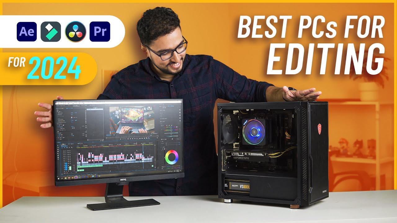 Best Video Editing PC Build In Every Budget 2024 YouTube Best Video Editing PC Build In Every Budget 2024 YouTube
