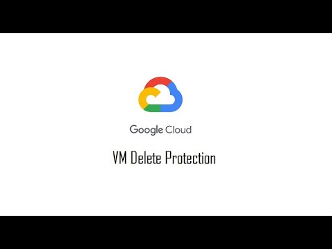 How to protect your vm from deletion  #VM #GCP #deleteprotection