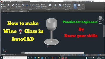 wine Glass drawing practice for beginners in AutoCAD3D , use of revolve command