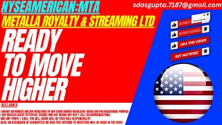 READY TO MOVE HIGHER : MTA STOCK ANALYSIS | METALLA ROYALTY & STREAMING LTD STOCK thumbnail