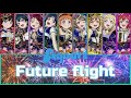 Aqours- Future flight [ENG/ROM/KAN]