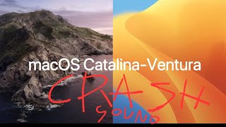 Apple macOS Catalina-Ventura Crash Sound (UNOFFICIAL)