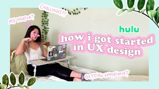 How I got started in UX design [no design degree]