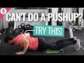 How To Do a Push-Up If You Can't Do One!