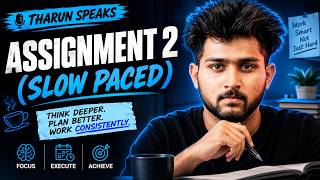 Tharun Speaks I Second Assignment (Slow pace)