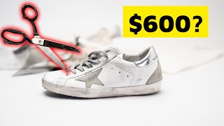 $600 for DIRTY Sneakers? Golden Goose Review