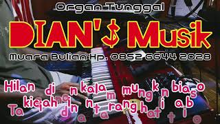 Takicuah Dinantarang Karaoke Nada Cowok Version DIAN'S Musik