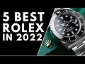 Top 5 Best Rolex Watches in 2022