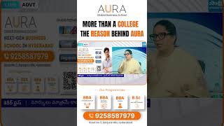 AURA Business School Hyderabad | Admissions Open 2026 🚀 Build Your Future  #aura #businessschool