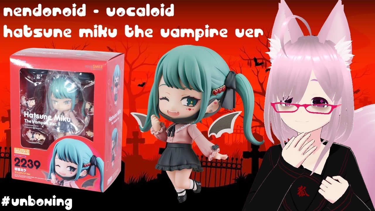 Bocchi Unboxing - Nendoroid 2239 - Hatsune Miku The Vampire - DECO