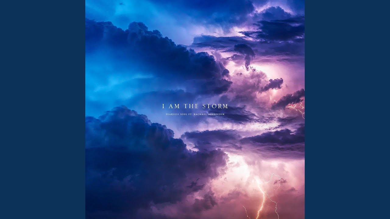 I Am The Storm (Official Lyric Video) Fearless Soul